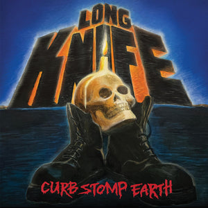 Long Knife - Curb Stomp Earth [LP]