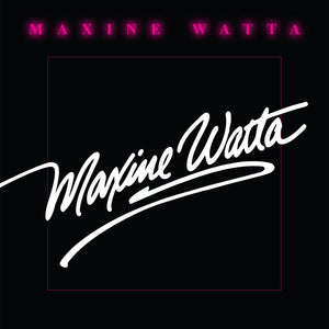 Maxine Watta - Maxine Watta [CD]