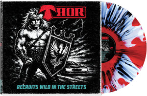 Thor - Recruits Wild In The Streets - [Clear/Red/Black/White Haze Splatter]