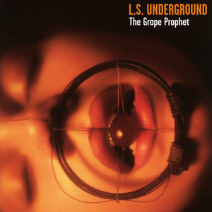 Pre-Order: L.S. Underground - The Grape Prophet - Red [LP]