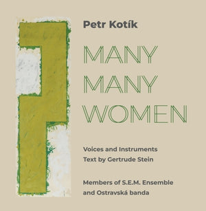 Petr Kotik - Many Many Women (2cd) [CD]
