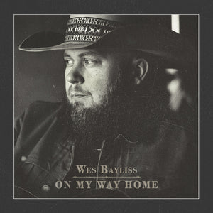 Wes Bayliss - On My Way Home [CD]