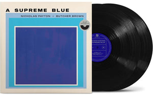 Nicholas Payton & Butcher Brown - A Supreme Blue [Black]
