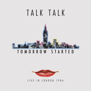 Talk Talk - Tomorrow Started: Live in London 1986 [LP]