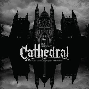 John Carpenter - Cathedral [CD]