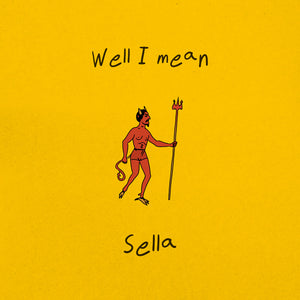 Sella - Well I Mean [CD]