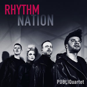 Publiquartet - Rhythm Nation [CD]