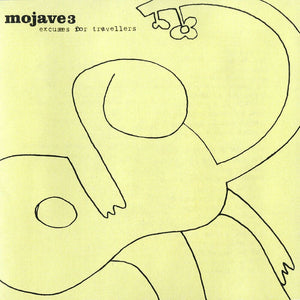 Mojave 3 - Excuses For Travellers [CD]