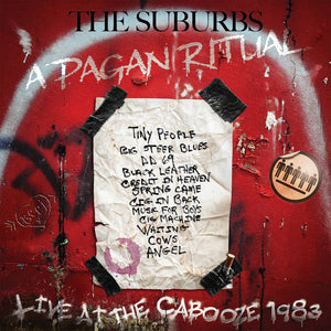 Suburbs - Pagan Ritual Live At The Cabooze 1983 [LP]
