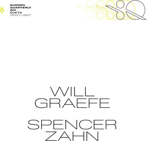 Spencer & Will Graefe Zahn - I Envy Light [LP]