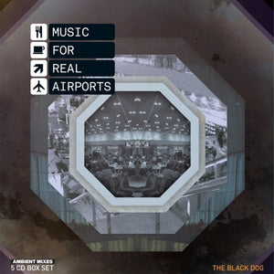Black Dog - Music for Real Airports (5cd) [CD]