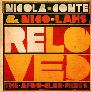 Nicola & Lahs,nico Conte - Reloved (the Afro Club Mixes) [LP]