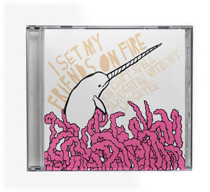 I Set My Friends On Fire - You Can't Spell Slaughter Without Laughter [Reissue]