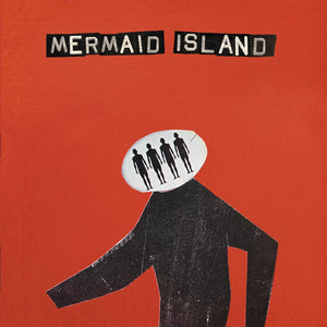 Mermaid Island - "mermaid Island " [LP]