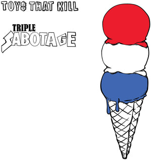 TOYS THAT KILL - "triple Sabotage " [LP]