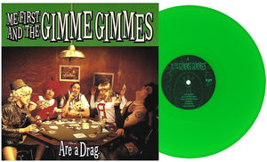 Me First And The Gimme Gimmes - Are a Drag [Neon Green]