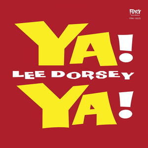 Lee Dorsey - Ya Ya (65th Anniversary/deluxe Edition/translucent Red Vinyl) [LP]