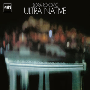 Bora Rokovic - Ultra Native [CD]