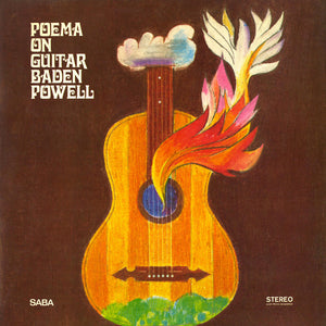 Baden Powell - Poema on Guitar [CD]