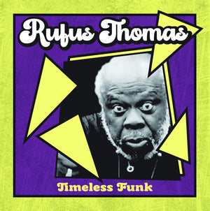 Rufus Thomas - Timeless Funk (Mod) [CD]