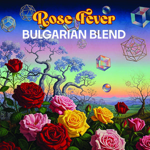 Rose Fever - Bulgarian Blend (Mod) [CD]