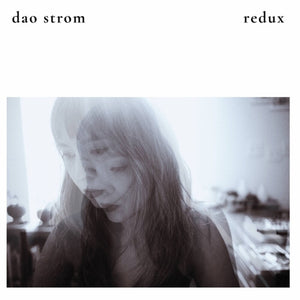 Dao Strom - Redux [LP]