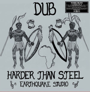 Pre-Order: Earthquake Studio - Dub Harder Than Steel [LP]