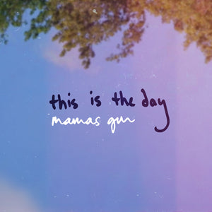 Mamas Gun - This Is The Day (Full Band Version) [7" Vinyl]