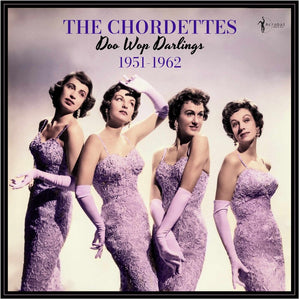 Chordettes - Doo Wop Darlings: 1951-62 [LP]