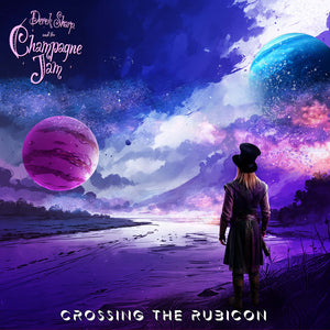 Derek & the Champagne Jam Sharp - Crossing the Rubicon [LP]