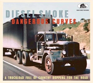 Various Artists - Diesel Smoke & Dangerous Curves Vol.1: a Truckload Full of Country Boppers for the Road [CD]