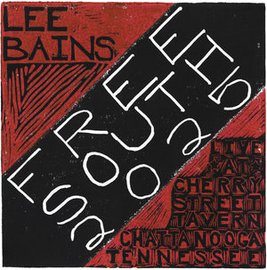 Pre-Order: Lee Bains - Free South 2025 [LP]