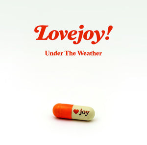 Pre-Order: Lovejoy - Under the Weather [LP]