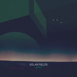 Solar Fields - Green [2LP]