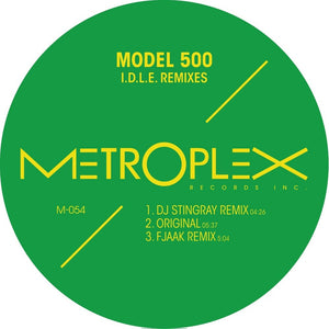 Pre-Order: Model 500 - I.d.l.e. Remixes [12" Vinyl]