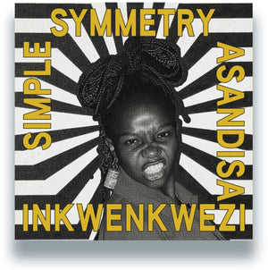 Simple Symmetry & Asandisa - Inkwenkwezi [12" Vinyl]