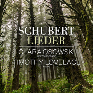 Clara / Timothy Lovelace Osowski - Franz Schubert: Lieder [CD]