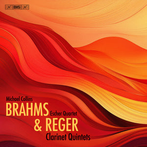 Michael / Escher String Quartet Colllins - Brahms & Reger: Clarinet Quintets [CD]