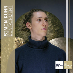 Simon Kuhn - Containment - Jazz Thing Next Generation Vol. 114 [CD]