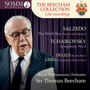 Royal Philharmonic Orchestra / Sir Thomas Beecham - Beecham Collection - Salzedo: Witch Boy / Tchaikovsky: Symphony No. 3 / Delius: by the River / Grieg [CD]