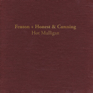 Pre-Order: Hot Mulligan - Fenton + Honest & Cunning [Colored Vinyl] [Reissue]