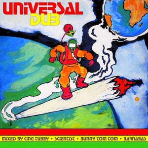 King Tubby & Scientist & Bunny Tom Tom & Barnabas - Universal Dub [LP]