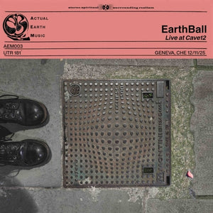 Earthball - Actual Earth Music - Volume 3& [LP]