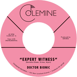 Doctor Bionic - Expert Witness B/W Mistake [7" Vinyl]