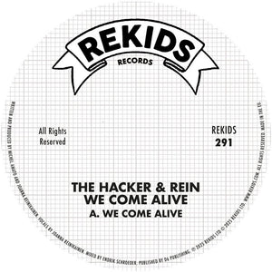 Hacker & Rein - We Come Alive [12" Vinyl]