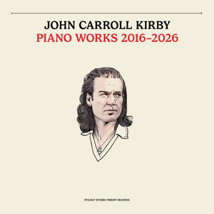 John Kirby  Carroll - Piano Works 2016-2026 [LP]
