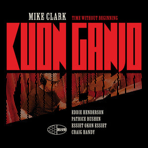 Mike Clark - Kuon Ganjo [CD]