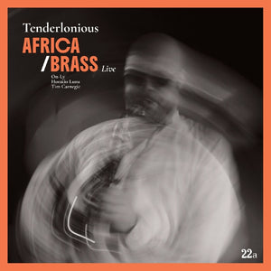 Tenderlonious - Africa/Brass Live [LP]