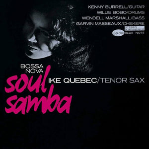 Ike Quebec - Bossa Nova Soul Samba [180 Gram]