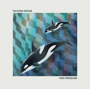 Talking Drums - Pier Pressure [12" Vinyl]